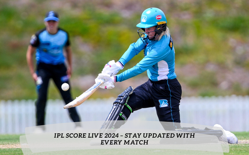 ipl score live 2024